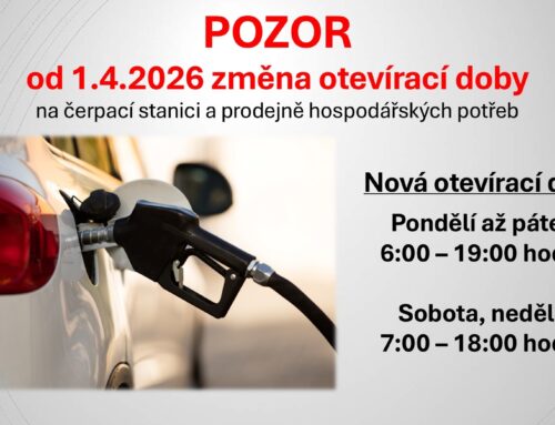 Změna otevírací doby na čerpací stanici a&nbsp;prodejně hospodářských potřeb